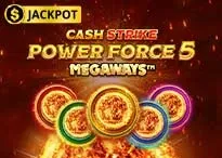 Cash Strike Power Force 5 Megaways